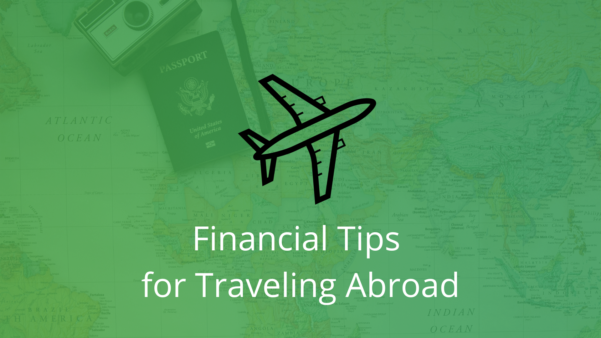 Financial tips for traveling abroad