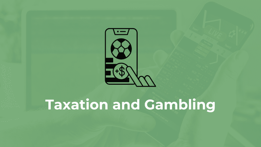 Taxation and gambling