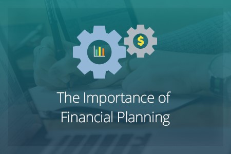 The Importance of Financial Planning-Financial Symmetry, Inc.